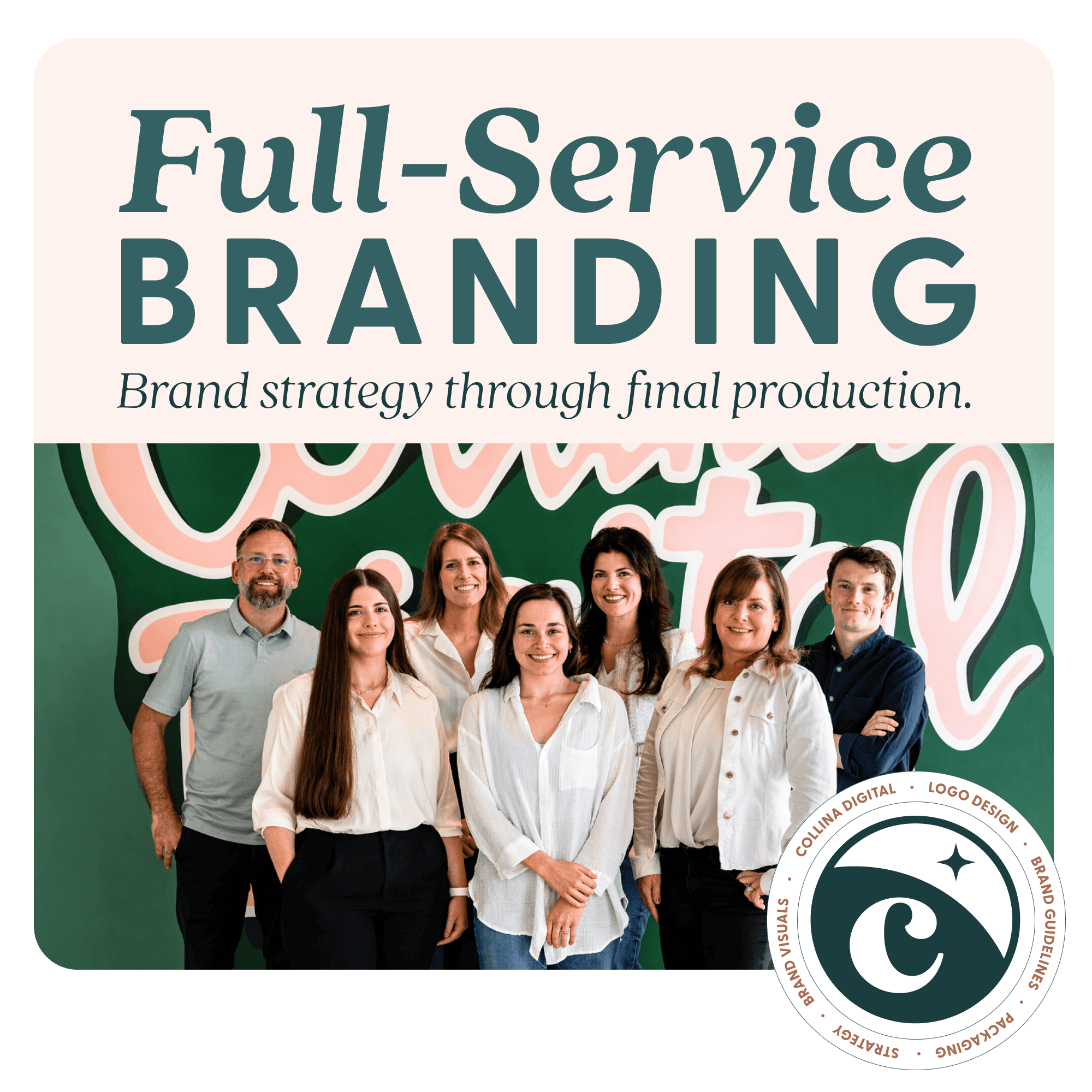 Collina Digital branding team — full-service brand strategy through final production